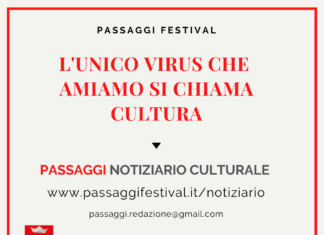 La cultura ai tempi del coronavirus. A Fano #Iorestoacasa ma con Passaggi notiziario culturale