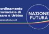 Nasce il coordinamento provinciale di Pesaro Urbino di Nazione Futura
