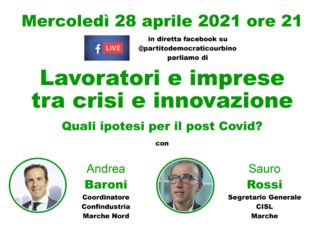 Lavoratori e imprese tra crisi e innovazione: se ne parla stasera con il Pd Urbino