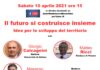 #Urbino2024: costruiamo insieme la città che verrà. Sabato 10 aprile alle ore 15.00 “Il futuro si costruisce insieme”