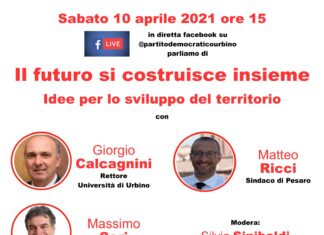 #Urbino2024: costruiamo insieme la città che verrà. Sabato 10 aprile alle ore 15.00 “Il futuro si costruisce insieme”