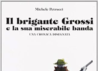 “MArCHESTORIE”, a Piagge la mostra di Petrucci “Il brigante Grossi e la sua miserabile banda”