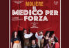 “Il medico per forza”, a teatro uno spettacolo corale dalla commedia di Molière. Venerdì e sabato a Cagli