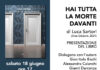 Sabato 18 giugno alla Sala Convegni del Palazzo Ducale, Urbinoir presenta “Hai tutta la morte davanti” di Luca Sartori