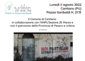 Cantiano, lunedì 8 agosto il film documentario “Noi Partigiani -Storie di Resistenza” di Filippo Biagianti