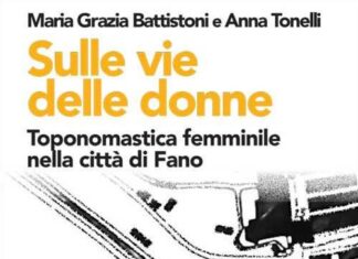 Alla biblioteca di Mondolfo la rassegna Scrittori a km 0: “Sulle vie delle donne. Toponomastica femminile nella città di Fano”