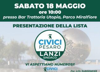 Sabato 18 maggio alle ore 10.00 ci sarà la presentazione dei candidati della lista CIVICI PESARO