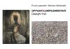 A Fermignano la mostra Opposticomplementari – Dialoghi Folli di Fulvio Leoncini e Michele Omiccioli