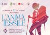 L’anima del tessile: trekking tra arte e moda a Calcinelli