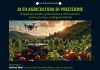 AI e agricoltura di precisione. Un’applicazione pratica: geolocalizzazione, veicoli autonomi, domotica di campo e Intelligenza Artificiale