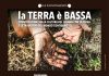 “La Terra è bassa”: luogo comune? Amara verità? Se ne parla a Villanova di Colli al Metauro