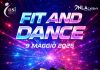 FIT and DANCE: torna a Fano il 9 maggio l’evento che unisce fitness e musica
