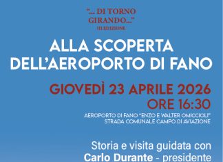Alla scoperta dell’Aeroporto di Fano: nuovo appuntamento “Di Torno Girando”