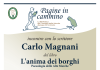 “Pagine in cammino” fa tappa a Mercatello sul Metauro: mercoledì 16 settembre, Carlo Magnani presenta “L’anima dei Borghi-Paesologia delle Alte Marche”