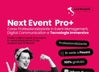 NEXT EVENT PRO+: a Pesaro il corso gratuito per diventare professionista di organizzazione eventi e comunicazione digitale