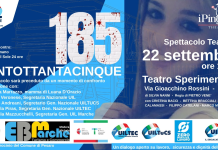 “185”, a Pesaro il teatro incontra il lavoro: UIL Marche porta allo Sperimentale un confronto su sicurezza e dignità