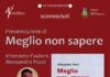 LiberaMente. Le conversazioni. A Villanova la presentazione del libro di Meglio non sapere